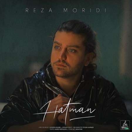 Reza Moridi – Hatman